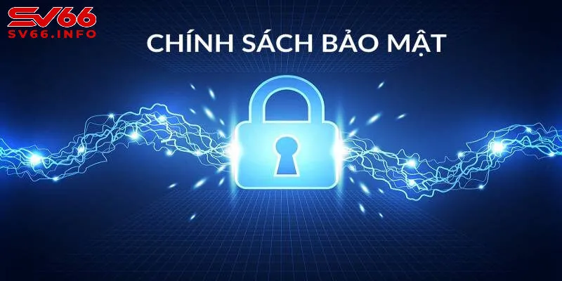 Chính sách bảo mật